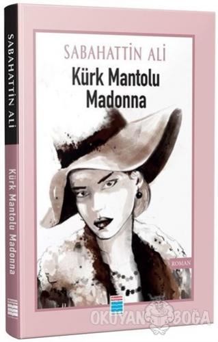 Kürk Mantolu Madonna - Sabahattin Ali - Evrensel İletişim Yayınları - 