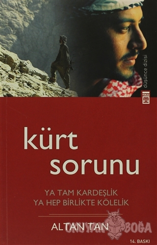 Kürt Sorunu - Altan Tan - Timaş Yayınları