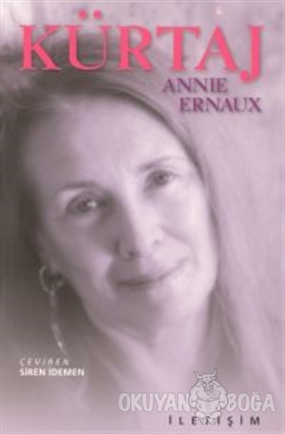 Kürtaj - Annie ErnauX - İletişim Yayınevi