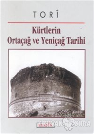 Kürtlerin Ortaçağ ve Yeniçağ Tarihi - Mehmet Kemal Işık - Berfin Yayın