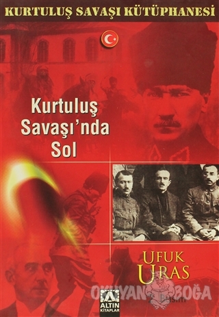 Kurtuluş Savaşı'nda Sol