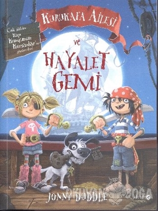 Kurukafa Ailesi ve Hayalet Gemi