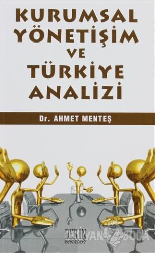 Kurumsal Yönetişim ve Türkiye Analizi - Ahmet Menteş - Derin Yayınları