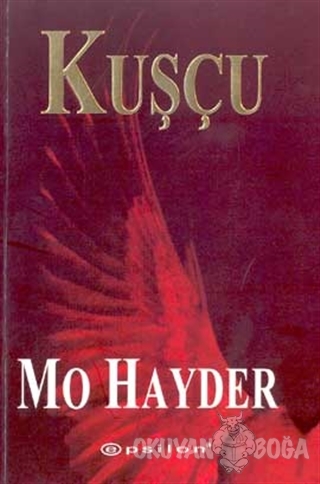 Kuşçu - Mo Hayder - Epsilon Yayınevi