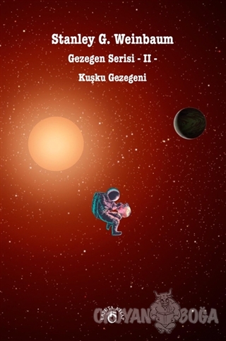 Kuşku Gezegeni - Gezegen Serisi 2 - Stanley G. Weinbaum - Laputa Kitap