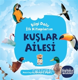 Kuşlar Ailesi - Bilgi Dolu İlk Kitaplarım