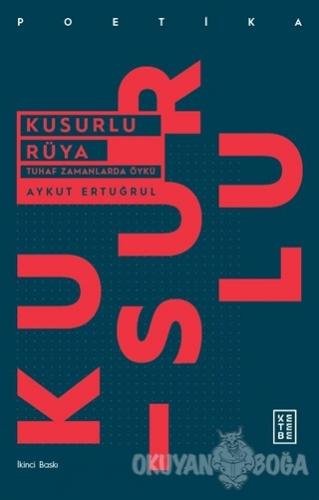Kusurlu Rüya