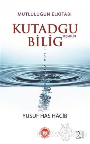 Kutadgu Bilig - Seçmeler