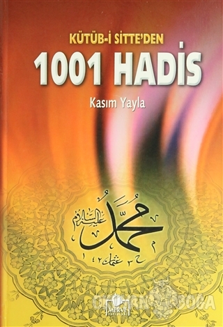 Kütüb-i Sitte'den 1001 Hadis (Hadis-005) (Ciltli)