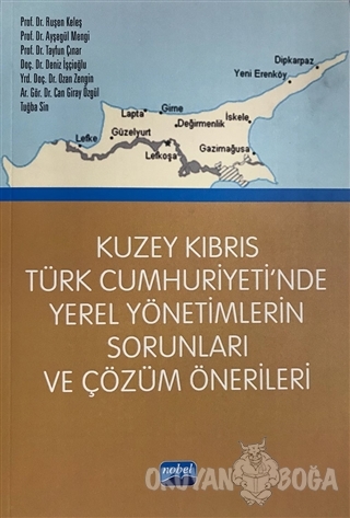 Kuzey Kıbrıs Türk Cumhuriyeti'nde Yerel Yönetimlerin Sorunları ve Çözü