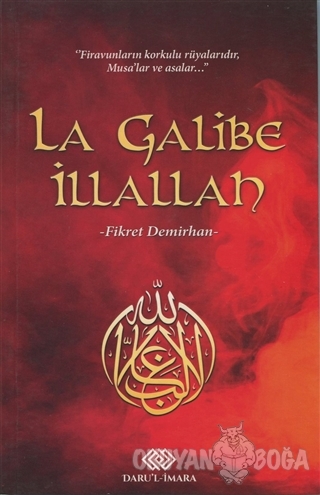 La Galibe İllallah - Fikret Demirhan - Daru'l-İmara Yayınları