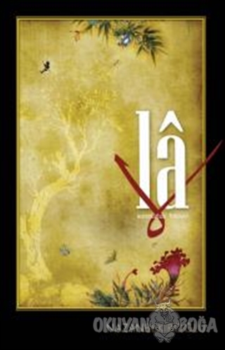 La: Sonsuzluk Hecesi