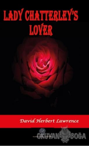 Lady Chatterley's Lover - David Herbert Lawrence - Platanus Publishing