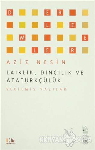 Laiklik, Dincilik ve Atatürkçülük