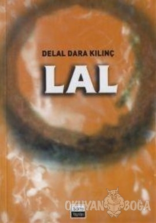 Lal - Delal Dara Kılınç - Sone Yayınları