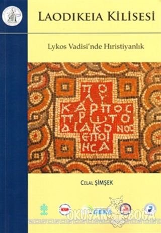 Laodikeia Kilisesi - Celal Şimşek - Denizli Belediyesi Kültür Yayınlar
