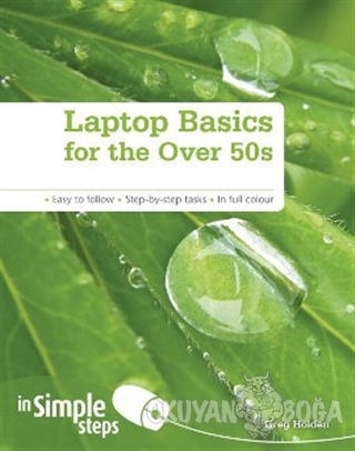 Laptop Basics for the Over 50s in Simple Steps - Greg Holden - Pearson