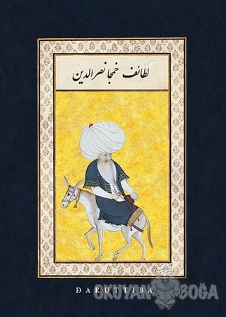 Latife-i Hoca Nasreddin - Hüseyin Bey - Darüttıba