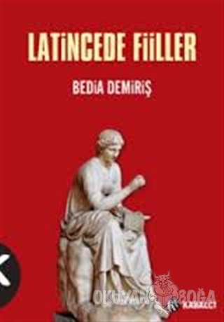 Latincede Fiiller - Bedia Demiriş - Kabalcı Yayınevi