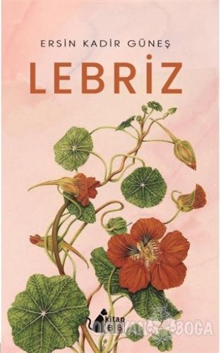 Lebriz - Ersin Kadir Güneş - BB Kitap