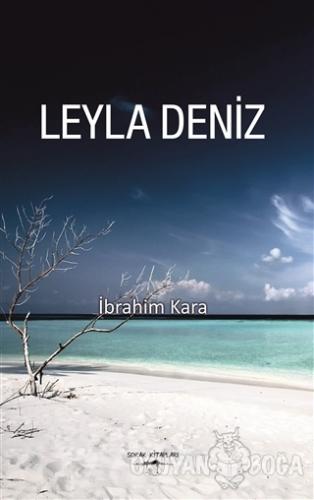 Leyla Deniz - İbrahim Kara - Sokak Kitapları Yayınları