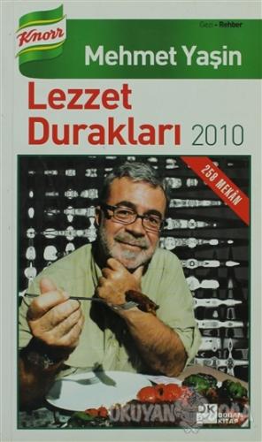 Lezzet Durakları 2010 - Mehmet Yaşin - Doğan Kitap