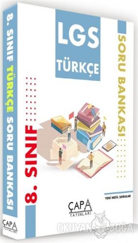 LGS Türkçe Soru Bankası - Kolektif - Çapa Yayınları