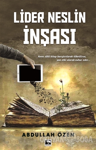 Lider Neslin İnşası