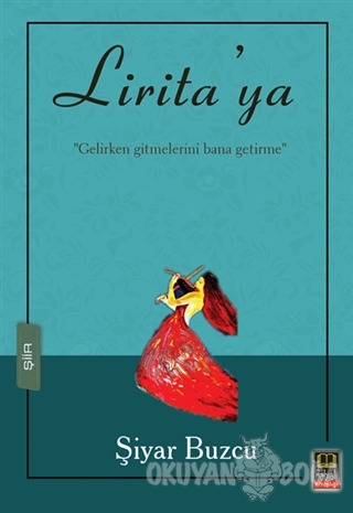 Lirita'ya - Şiyar Buzcu - Babıali Kitaplığı