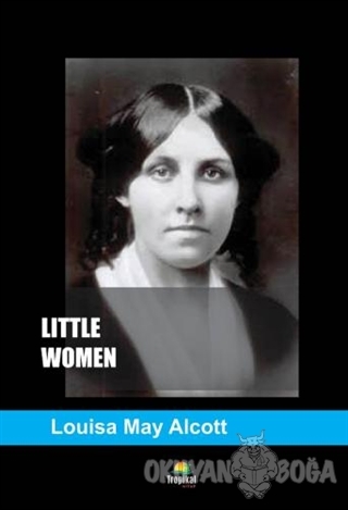 Little Wowen - Louisa May Alcott - Tropikal Kitap - Dünya Klasikleri