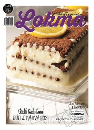 Lokma Aylık Yemek Dergisi Sayı: 64 Mart 2020 - Kolektif - Lokma Dergis