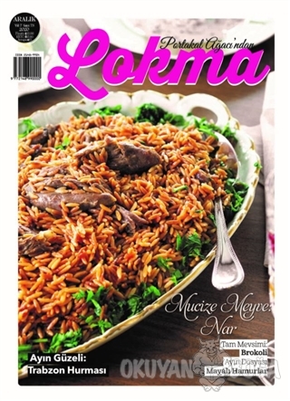 Lokma Aylık Yemek Dergisi Sayı: 73 Aralık 2020 - Kolektif - Lokma Derg