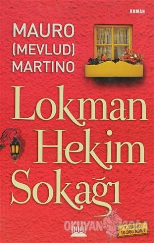 Lokman Hekim Sokağı - Mauro Martino - Anatolia Kitap