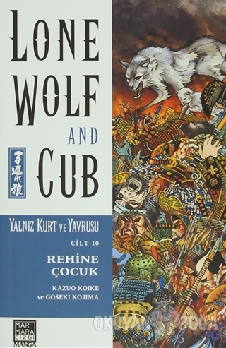 Lone Wolf and Cub Sayı : 10 - Rehine Çocuk
