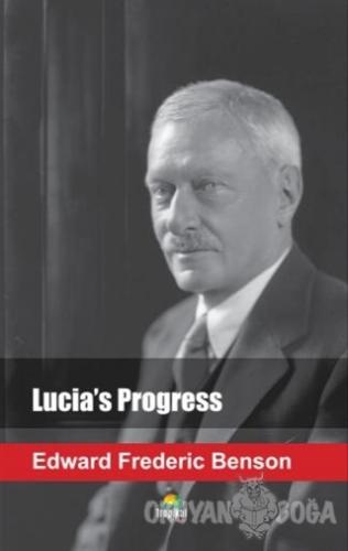 Lucia's Progress - Edward Frederic Benson - Tropikal Kitap - Dünya Kla