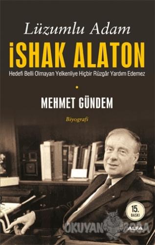 Lüzumlu Adam İshak Alaton