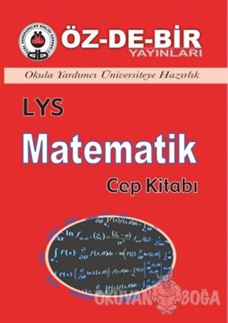LYS Matematik Cep Kitabı - Kolektif - Öz-De-Bir Yayınları