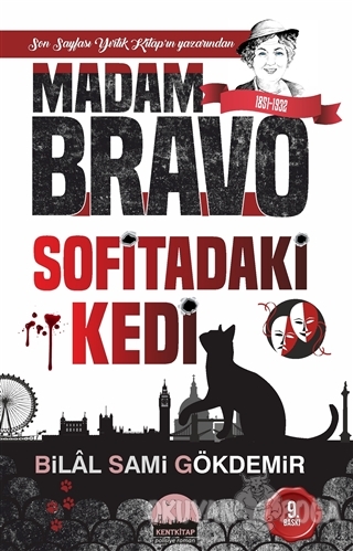 Madam Bravo - Sofitadaki Kedi - Bilal Sami Gökdemir - Kent Kitap