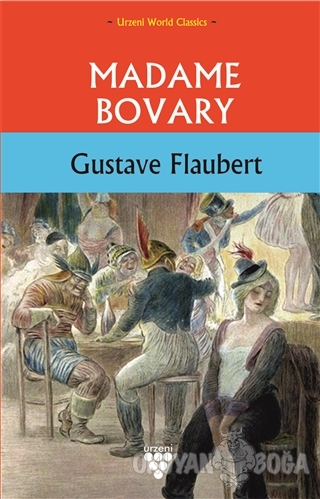 Madame Bovary - Gustave Flaubert - Urzeni Yayıncılık