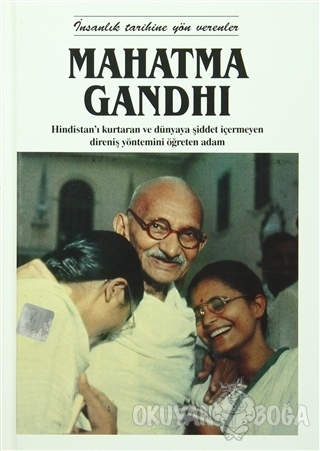 Mahatma Gandhi (Ciltli) - Michael Nicholson - İlkkaynak Kültür ve Sana