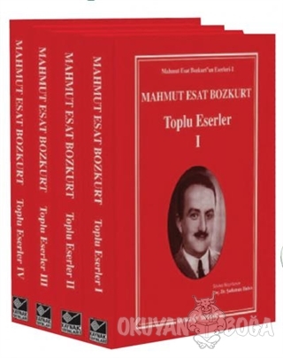 Mahmut Esat Bozkurt Toplu Eserler 4 Kitap Takım (Ciltli) - Mahmut Esat