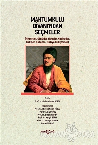 Mahtumkulu Divan'ından Seçmeler - Abdurrahman Güzel - Akçağ Yayınları 