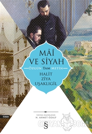 Mai ve Siyah (Özgün Tam Metin)