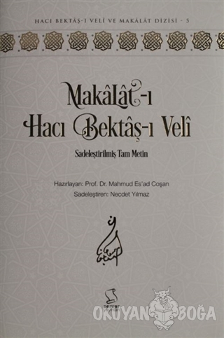 Makalat-ı Hacı Bektaş-ı Veli (Sadeleştirilmiş Tam Metin) (Ciltli) - M.
