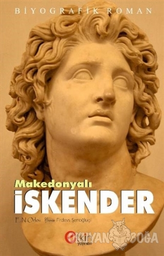 Makedonyalı İskender - E.N.Orlov - Etkin Yayınevi