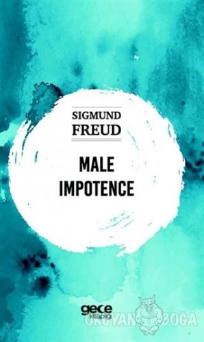 Male Impotence - Sigmund Freud - Gece Kitaplığı