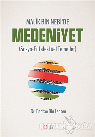 Malik Bin Nebi'de Medeniyet - Bedran Bin Lahsen - Mahya Yayınları