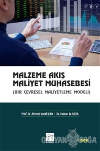 Malzeme Akış Maliyet Muhasebesi - Ahmet Vecdi Can - Gazi Kitabevi