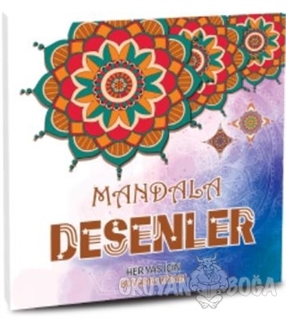 Mandala Desenler - Her Yaş İçin Boyama Kitabı - Kolektif - Hayal Yayın