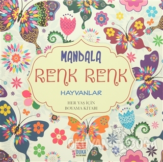 Mandala Renk Renk Hayvanlar - Kolektif - Duka Kültür Sanat Yayıncılık